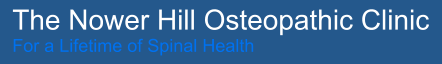 The Nower Hill Osteopathic Clinic For a Lifetime of Spinal Health