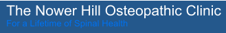 The Nower Hill Osteopathic Clinic For a Lifetime of Spinal Health